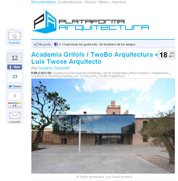 TwoBo Arquitectura y  Luis Twose Arquitecto. en stepienybarno academia grifols