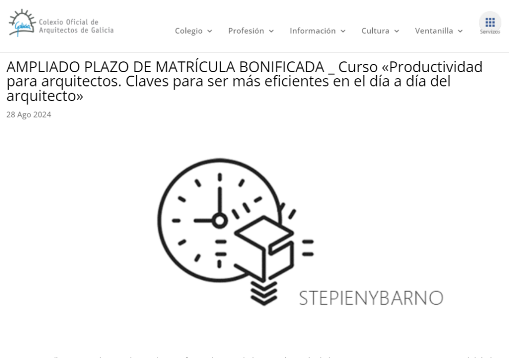 CURSO DE PRODUCTIVIDAD PARA ARQUITECTOS Y ARQUITECTAS _ POR STEPIENYBARNO para el Colexio Oficial de Arquitectos de Galicia